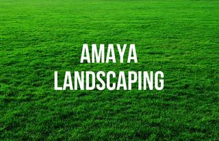 Amaya Landscaping